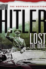 How Hitler Lost the War 1989 one on netflix