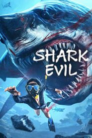 Shark Evil 2023 one on netflix