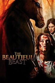 The Beautiful Beast 2006 one on netflix