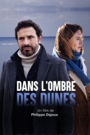 Dans l’ombre des dunes 2022 one on netflix