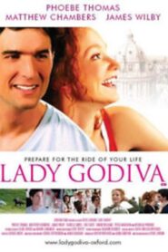 Lady Godiva 2008 one on netflix