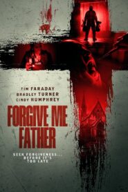 Forgive Me Father 2024 one on netflix