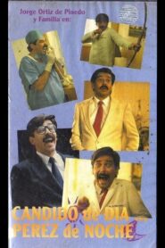 Candido at day, Perez at night 1992 one on netflix
