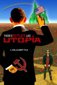 There’s No Place Like Utopia 2014 one on netflix