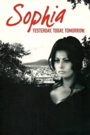 Sophia: Yesterday, Today, Tomorrow 2007 one on netflix