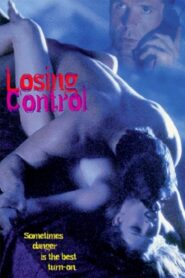 Losing Control 1998 one on netflix