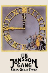 The Jönsson Gang Gets Gold Fever 1984 one on netflix