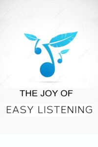 The Joy of Easy Listening 2011 one on netflix