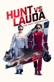 Hunt vs Lauda: The Next Generation 2022 one on netflix
