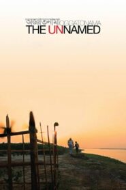 The Unnamed 2016 one on netflix