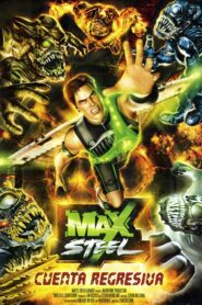 Max Steel: Countdown 2006 one on netflix