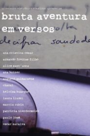 Bruta Aventura em Versos 2011 one on netflix