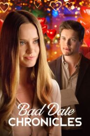 Bad Date Chronicles 2017 one on netflix