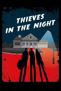 Thieves in the Night 2023 one on netflix