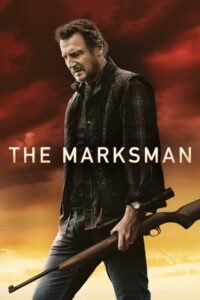 The Marksman 2021 one on netflix
