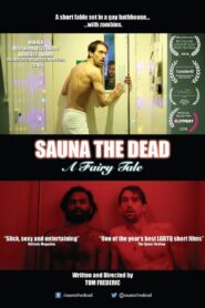 Sauna the Dead: A Fairy Tale 2016 one on netflix