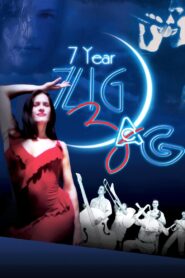 7 Year Zig Zag 2003 one on netflix