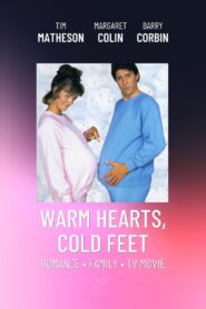 Warm Hearts, Cold Feet 1987 one on netflix