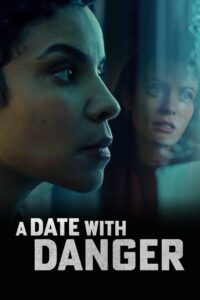 A Date with Danger 2021 one on netflix