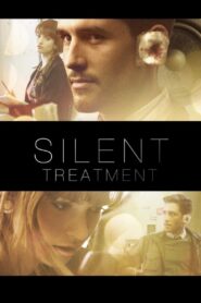 Silent Treatment 2013 one on netflix