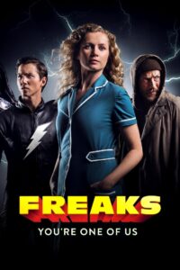 Freaks – You’re One of Us 2020 one on netflix