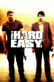 The Hard Easy 2006 one on netflix