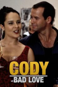 Cody: Bad Love 1994 one on netflix