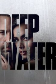 Deep Water 2022 one on netflix
