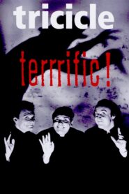 Tricicle: Terrrific! 1992 one on netflix