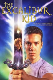 The Excalibur Kid 1999 one on netflix