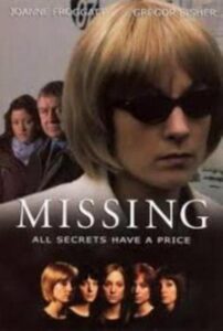 Missing 2006 one on netflix