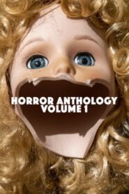 Horror Anthology Volume 1 2022 one on netflix