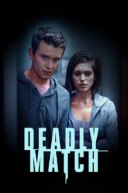 Deadly Match 2019 one on netflix