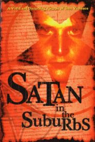 Satan in the Suburbs 2000 one on netflix