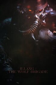Illang: The Wolf Brigade 2018 one on netflix