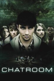 Chatroom 2010 one on netflix