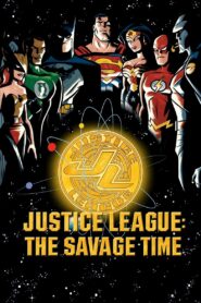 Justice League: The Savage Time 2002 one on netflix