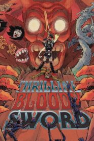 Thrilling Bloody Sword 1981 one on netflix