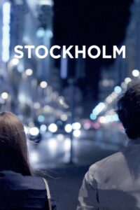 Stockholm 2013 one on netflix