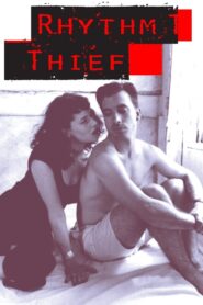 Rhythm Thief 1994 one on netflix