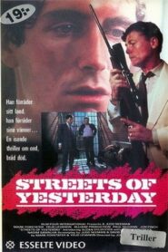 Streets of Yesterday 1989 one on netflix
