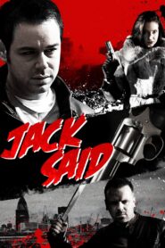 Jack Said 2009 one on netflix