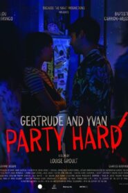 Gertrude and Yvan Party Hard 2022 one on netflix