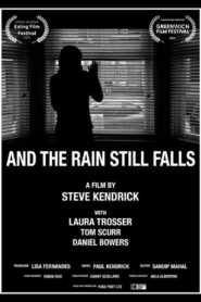 And The Rain Still Falls 2023 one on netflix