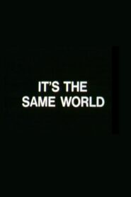 It’s the Same World 1981 one on netflix