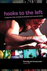 Hooks to the Left 2006 one on netflix