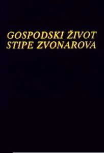 The Life of Stipe Zvonarov 1988 one on netflix