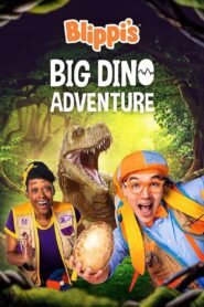 Blippi’s Big Dino Adventure 2023 one on netflix