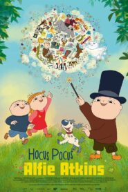 Hocus Pocus, Alfie Atkins! 2013 one on netflix