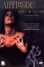 Antigone/Rites of Passion 1990 one on netflix